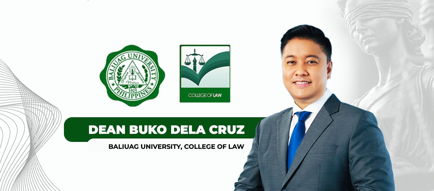 Dean Buko dela Cruz of BUCollege of Law has been named one of Asia’s Super 50 Disputes Lawyers by Asian Legal Business